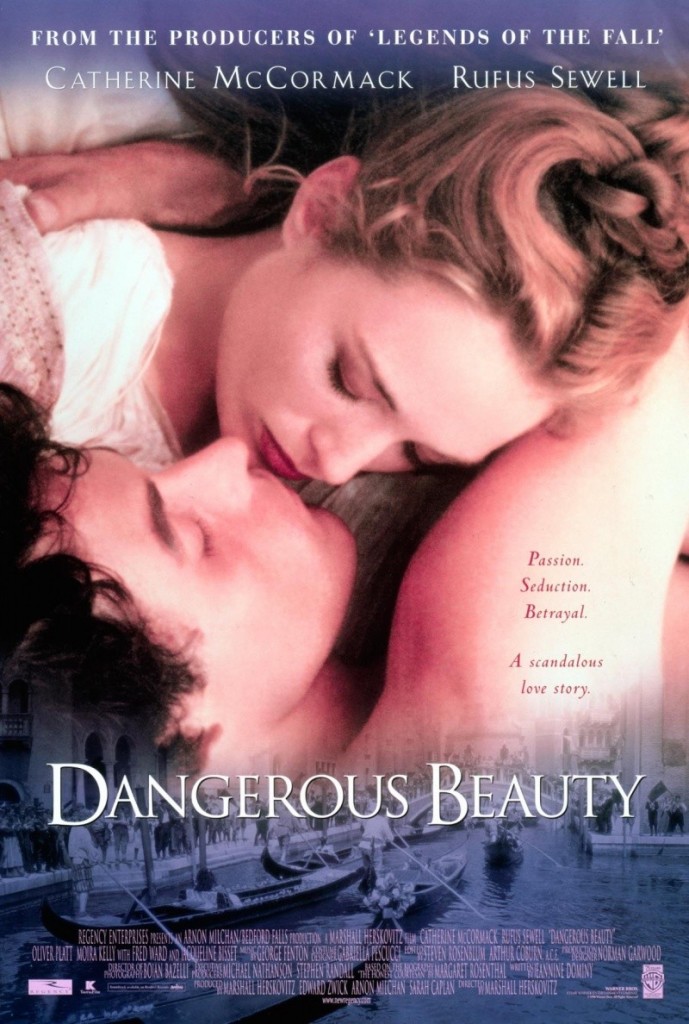 Dangerous Beauty-A Beautiful Movie!