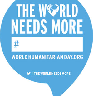 World Humanitarian Day 2013-What word would you finish this sentence with?